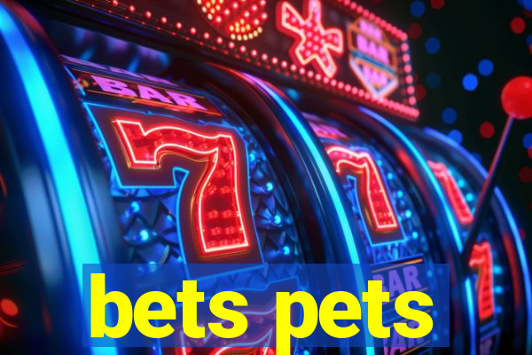 bets pets