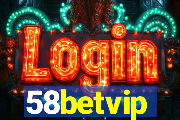 58betvip