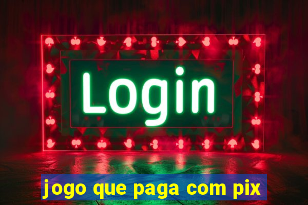 jogo que paga com pix