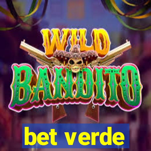 bet verde