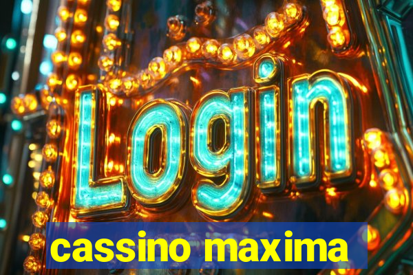 cassino maxima