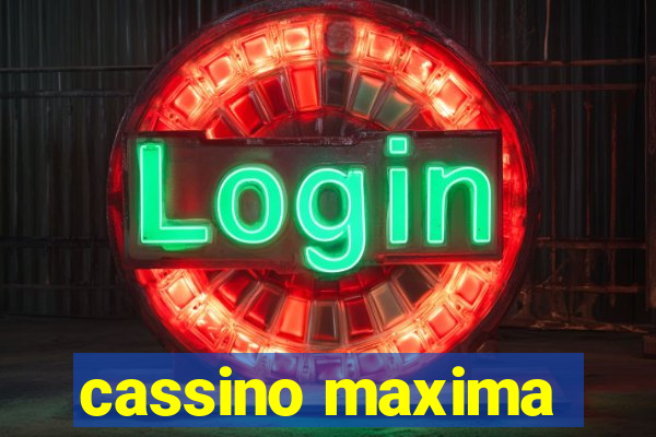 cassino maxima