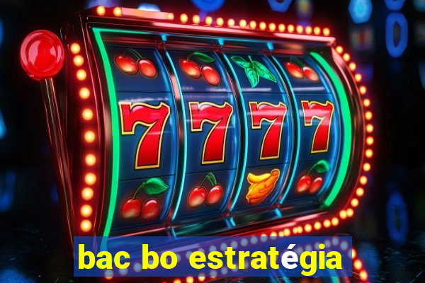 bac bo estratégia