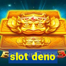 slot deno