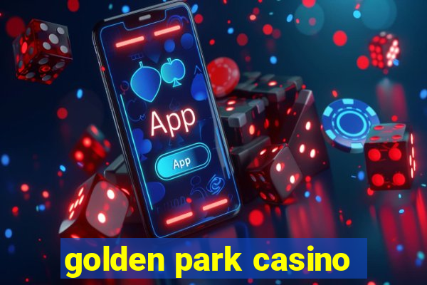 golden park casino