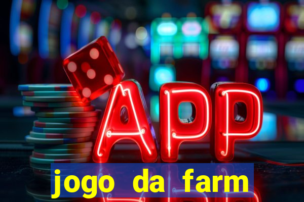 jogo da farm heroes saga