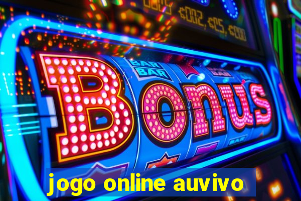 jogo online auvivo