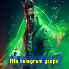 fifa telegram grupo