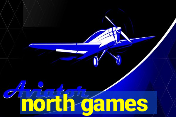 north games