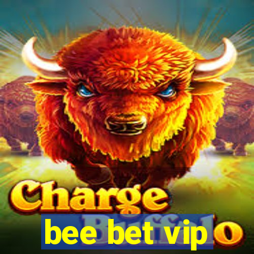 bee bet vip