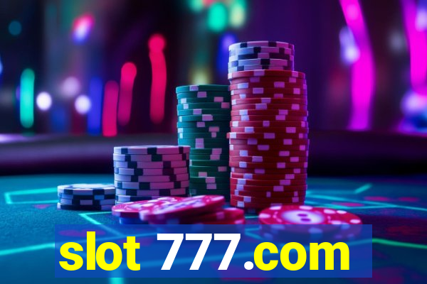 slot 777.com