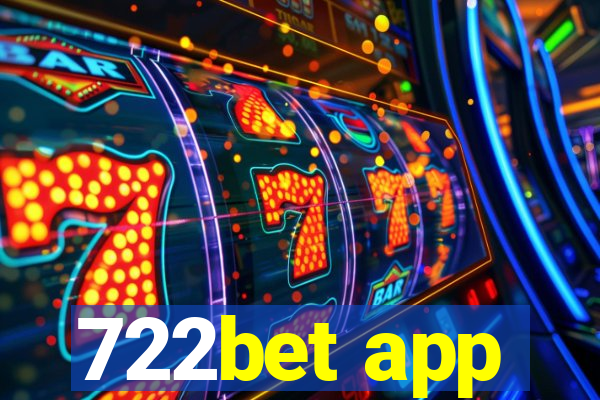 722bet app