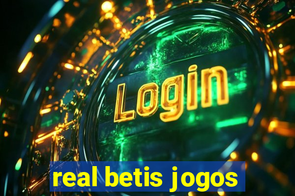 real betis jogos