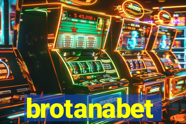 brotanabet