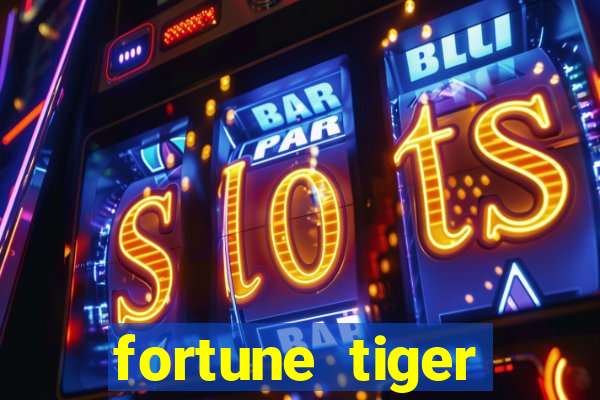 fortune tiger cartao de credito