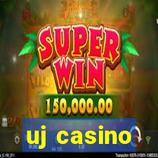 uj casino