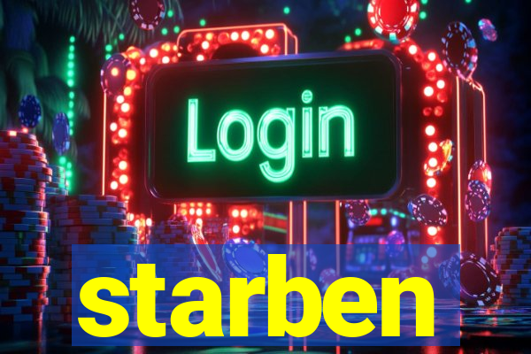 starben