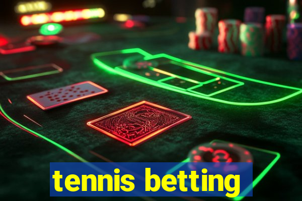 tennis betting