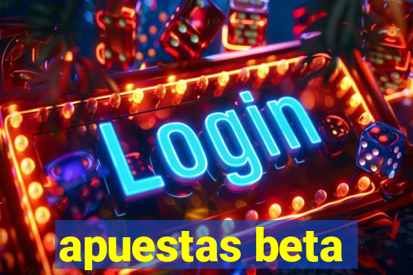 apuestas beta