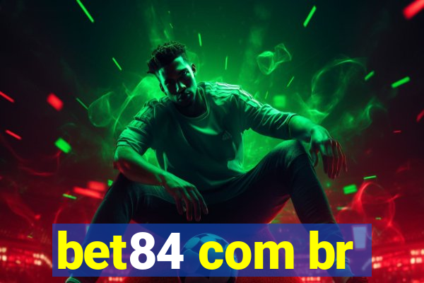 bet84 com br