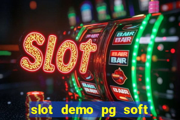 slot demo pg soft fortune ox