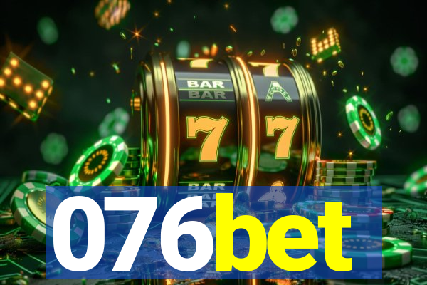 076bet