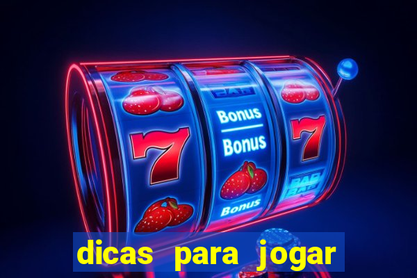 dicas para jogar no sportingbet