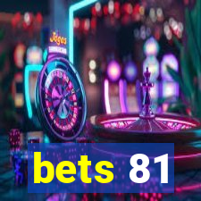 bets 81