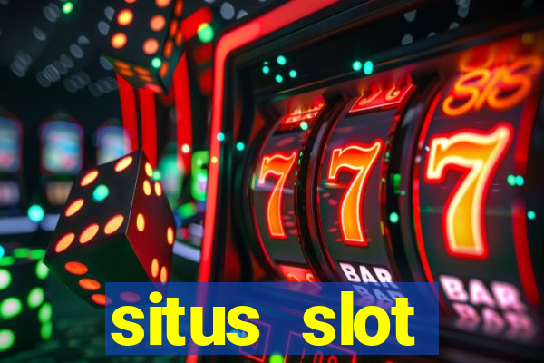 situs slot terpercaya di indonesia