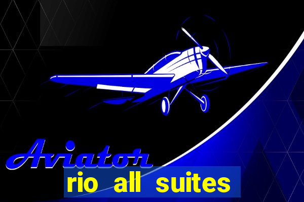 rio all suites hotel & casino