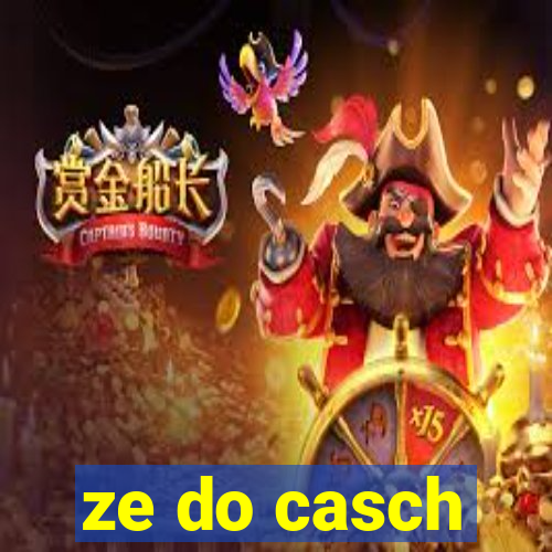 ze do casch