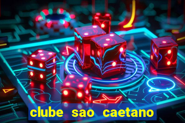 clube sao caetano rua ceara