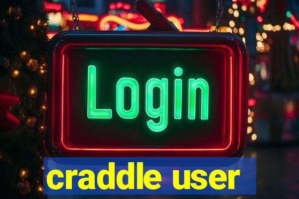 craddle user