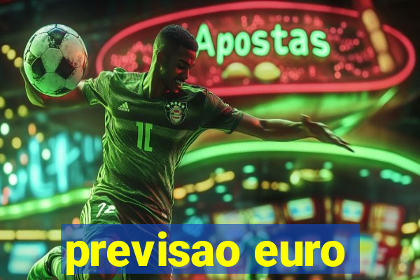 previsao euro