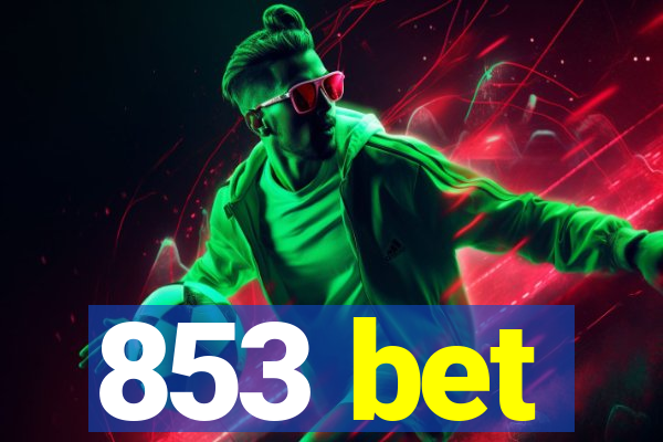 853 bet