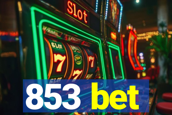 853 bet