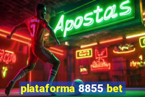 plataforma 8855 bet