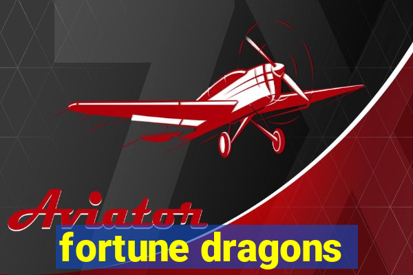 fortune dragons