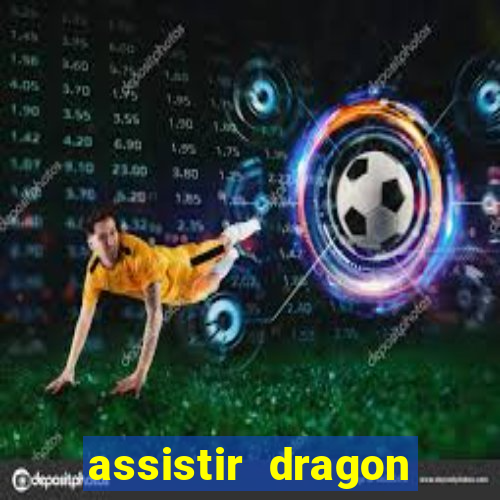 assistir dragon ball gt