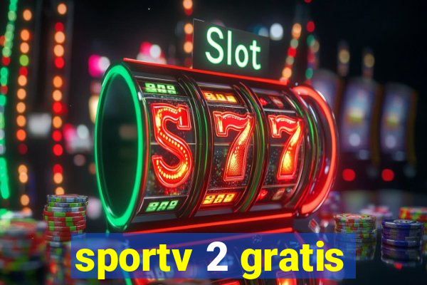 sportv 2 gratis