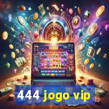 444 jogo vip