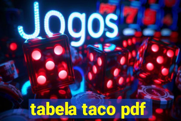 tabela taco pdf