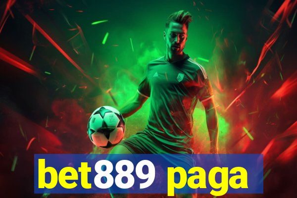 bet889 paga