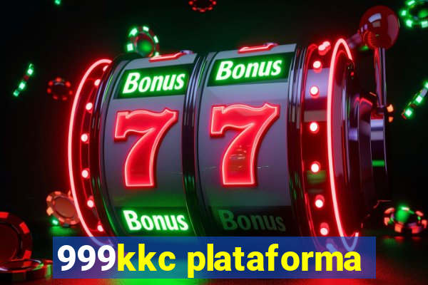 999kkc plataforma