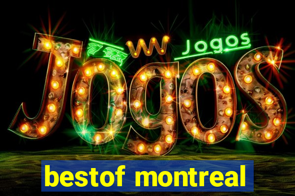 bestof montreal