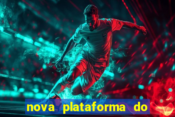 nova plataforma do jogo do tigre