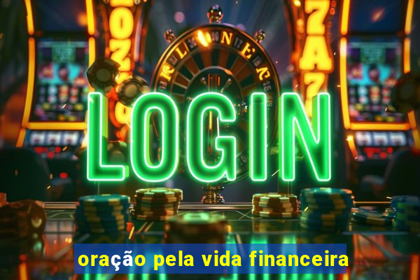 oração pela vida financeira