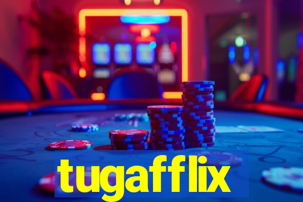 tugafflix