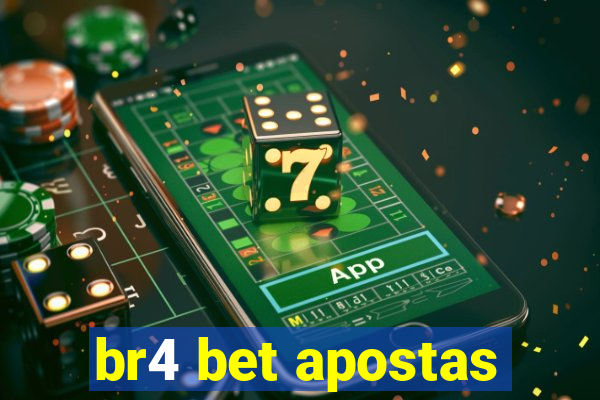 br4 bet apostas