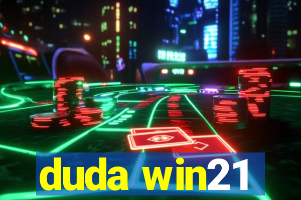 duda win21